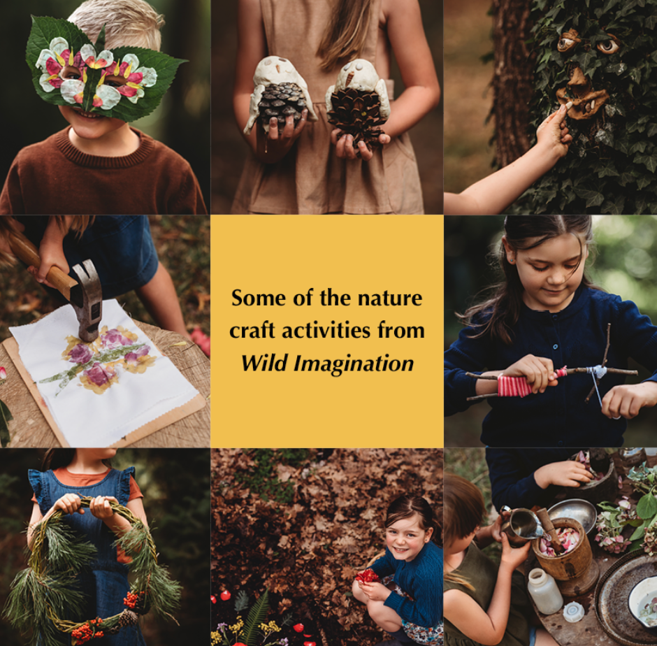 Wild Imagination: Nature Craft Projects for Kids